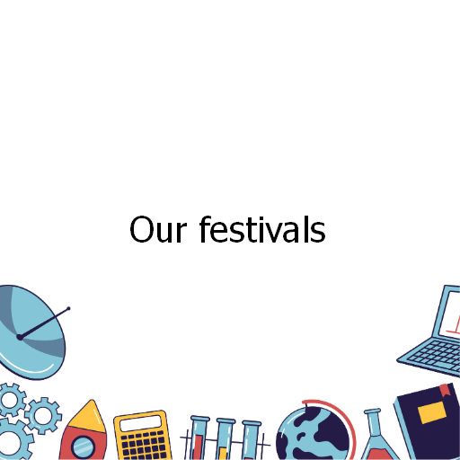 Our festivals